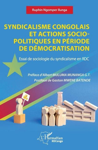 Syndicalisme congolais et actions socio-politiques en période de démocratisation