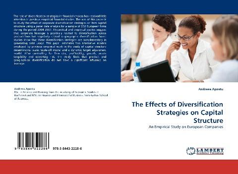 The Effects of Diversification Strategies on Capital Structure