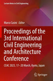 Proceedings of the 3rd International Civil Engineering and Architecture Conference
