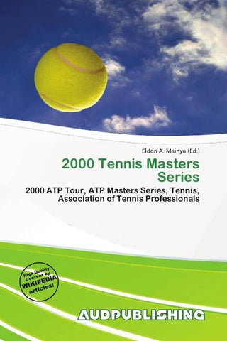 2000 Tennis Masters Series