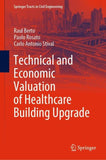 Technical and Economic Valuation of Healthcare Building Upgrade