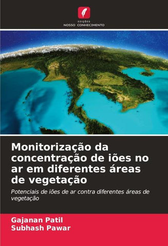 Monitorização da concentração de iões no ar em diferentes áreas de vegetação