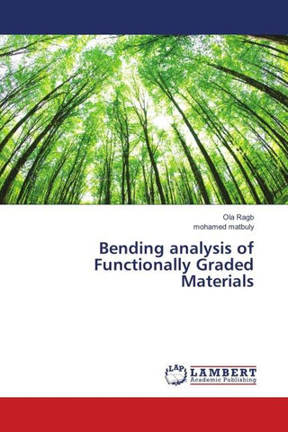 Bending analysis of Functionally Graded Materials