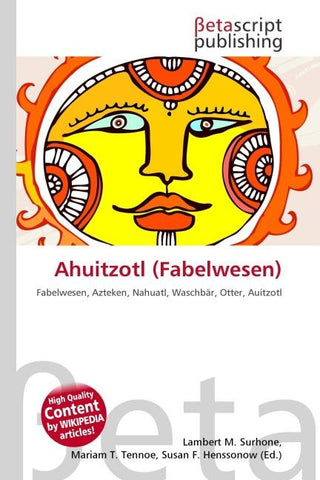 Ahuitzotl (Fabelwesen)