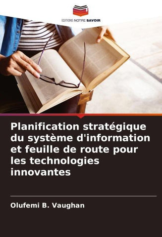 Planification stratégique du système d'information et feuille de route pour les technologies innovantes