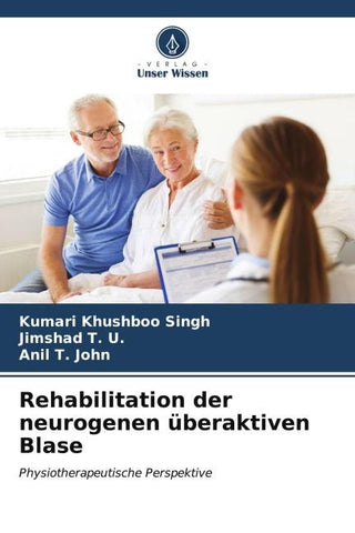 Rehabilitation der neurogenen überaktiven Blase