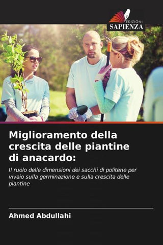 Miglioramento della crescita delle piantine di anacardo: