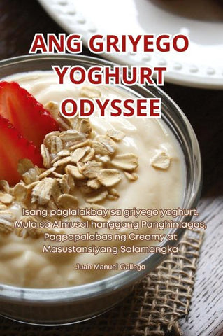ANG GRIYEGO YOGHURT ODYSSEE