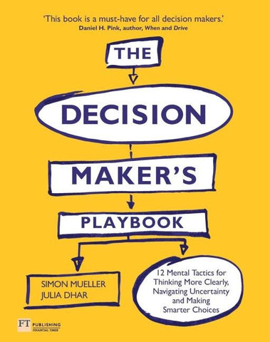 The Decision Maker's Playbook