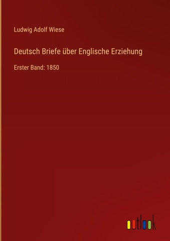Deutsch Briefe über Englische Erziehung