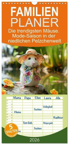 Familienplaner 2026 - Die trendigsten Mäuse. Mode-Saison in der niedlichen Pelzchenwelt mit 5 Spalten (Wandkalender, 21 x 45 cm) CALVENDO