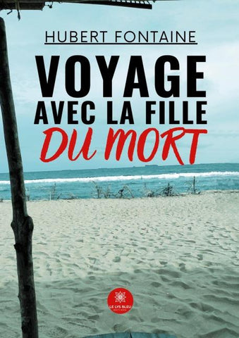 Voyage avec la fille du mort
