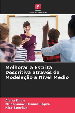 Melhorar a Escrita Descritiva através da Modelação a Nível Médio