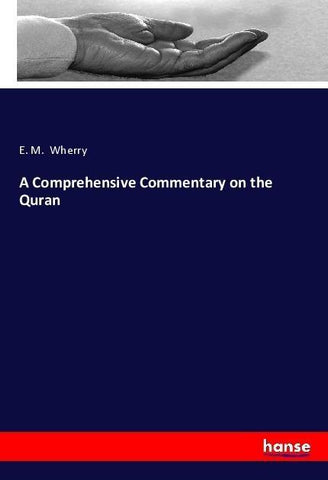 A Comprehensive Commentary on the Quran