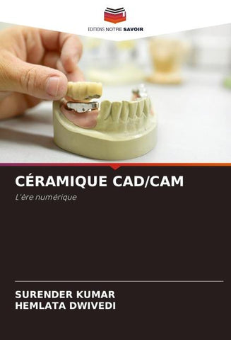 CÉRAMIQUE CAD/CAM