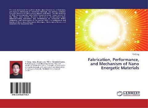 Fabrication, Performance, and Mechanism of Nano Energetic Materials