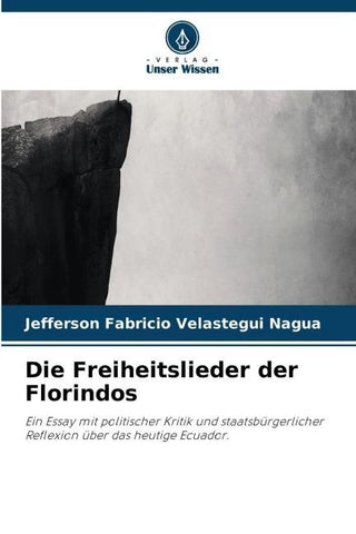 Die Freiheitslieder der Florindos