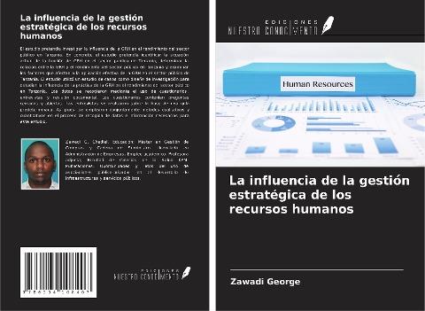 La influencia de la gestión estratégica de los recursos humanos