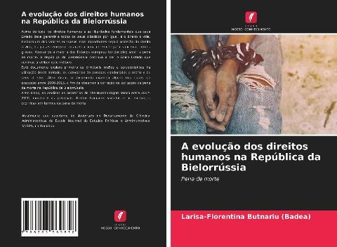 A evolução dos direitos humanos na República da Bielorrússia