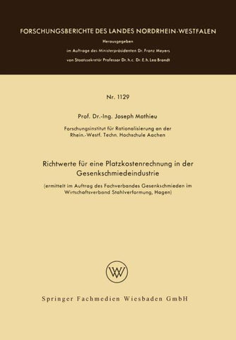 Richtwerte für eine Platzkostenrechnung in der Gesenkschmiedeindustrie