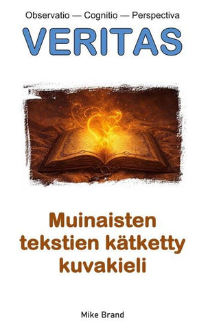 Muinaisten tekstien kätketty kuvakieli