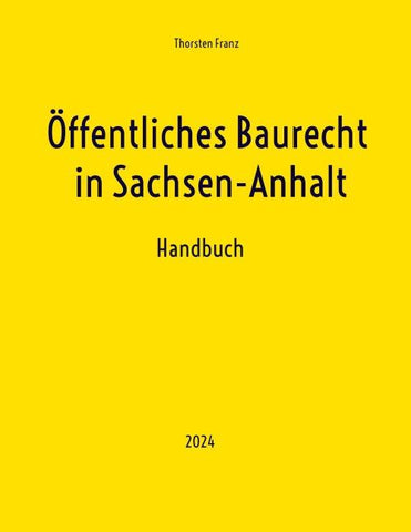 Öffentliches Baurecht in Sachsen-Anhalt