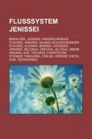 Flusssystem Jenissei