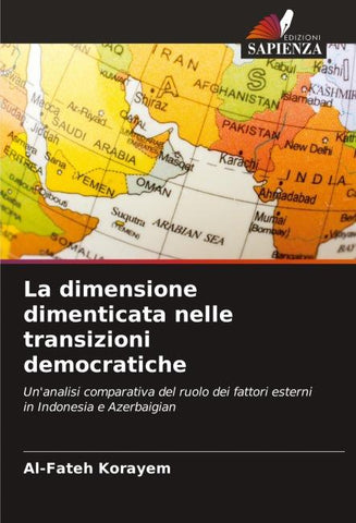 La dimensione dimenticata nelle transizioni democratiche