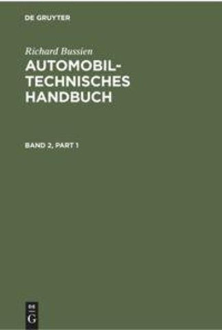 Automobiltechnisches Handbuch. Band 2