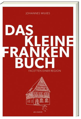 Das kleine Franken-Buch (Neuausgabe)