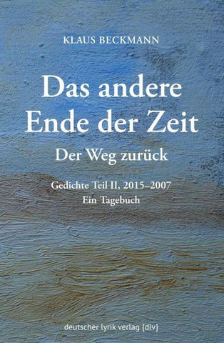 Der Weg zurück · Das andere Ende der Zeit