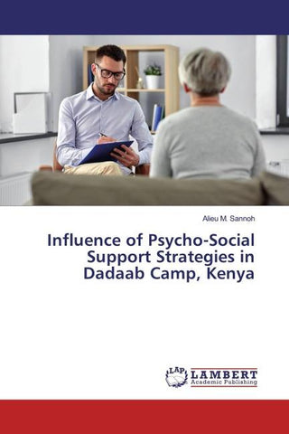 Influence of Psycho-Social Support Strategies in Dadaab Camp, Kenya