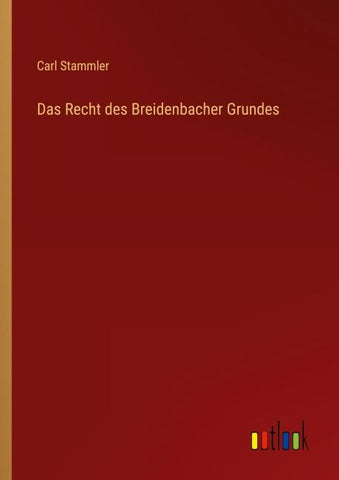 Das Recht des Breidenbacher Grundes
