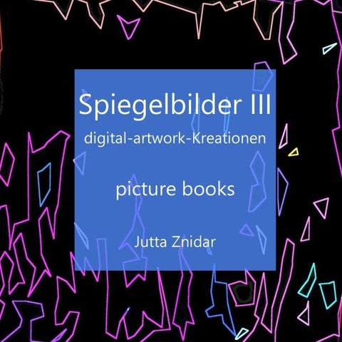 Spiegelbilder III