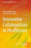 Innovative Collaboration in Healthcare