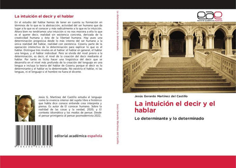 La intuición el decir y el hablar
