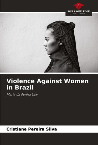 Violence Against Women in Brazil
