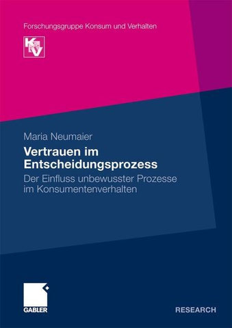Vertrauen im Entscheidungsprozess