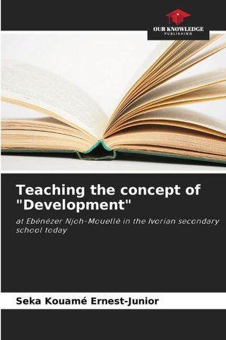 Teaching the concept of "Development"
