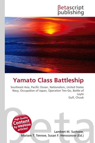 Yamato Class Battleship