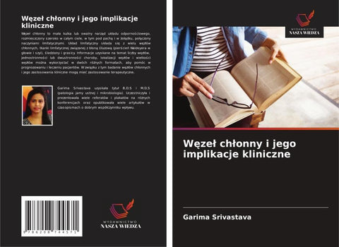 W¿ze¿ ch¿onny i jego implikacje kliniczne