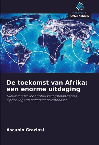 De toekomst van Afrika: een enorme uitdaging