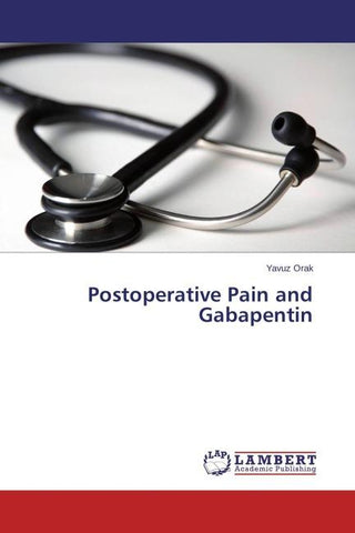 Postoperative Pain and Gabapentin