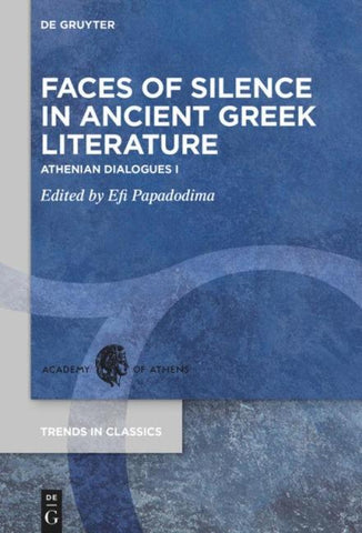 Faces of Silence in Ancient Greek Literature