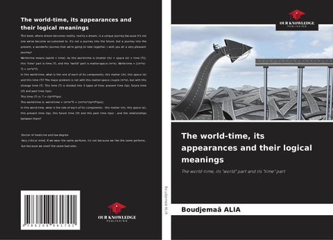 The world-time, its appearances and their logical meanings