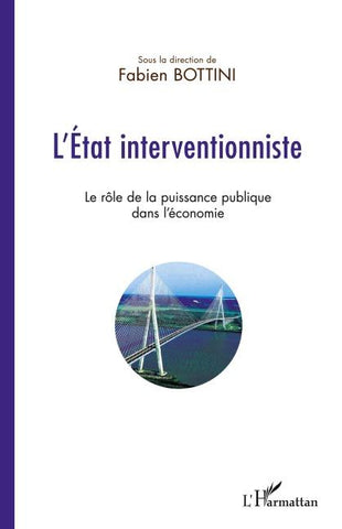 L'Etat interventionniste