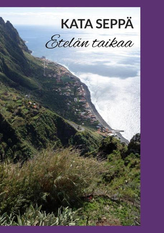 Etelän taikaa