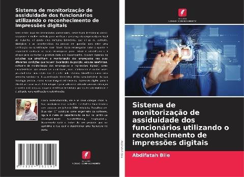 Sistema de monitorização de assiduidade dos funcionários utilizando o reconhecimento de impressões digitais