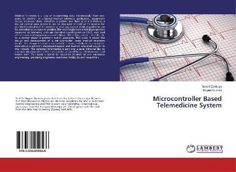 Microcontroller Based Telemedicine System