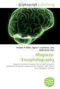 Magneto-Encephalography